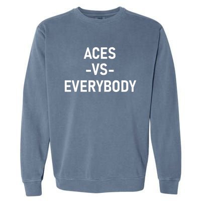 Aces Vs Everybody Garment-Dyed Sweatshirt