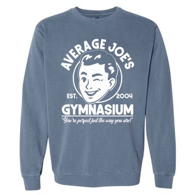 Average Joe's Gymnasium Garment-Dyed Sweatshirt