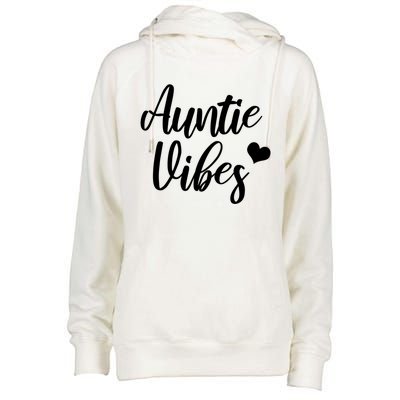 Auntie Vibes Funny Saying For New Aunt From Nephew Meaningful Gift Womens Funnel Neck Pullover Hood