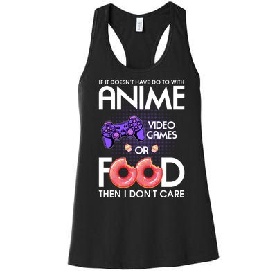 Anime Video Games And Food Lover Women's Racerback Tank