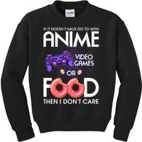 Anime Video Games And Food Lover Kids Sweatshirt