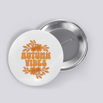 Autumn Vibes Groovy Floral Retro Fall Graphic Button