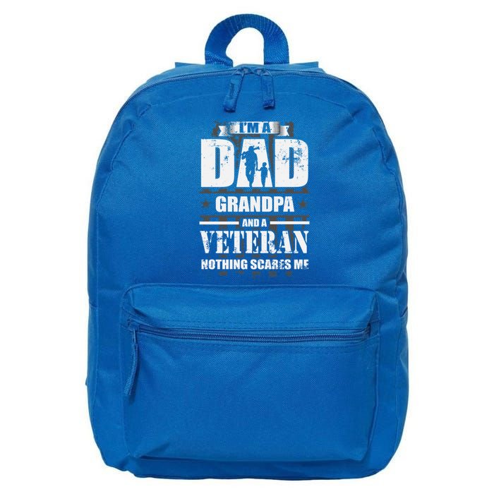 Army Veteran Gift I'm A Dad Grandpa And A Veteran Meaningful Gift 16 in Basic Backpack