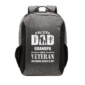 Army Veteran Gift I'm A Dad Grandpa And A Veteran Meaningful Gift Vector Backpack