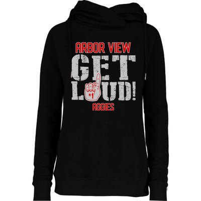 Arbor View High School Get Loud Aggies Womens Funnel Neck Pullover Hood