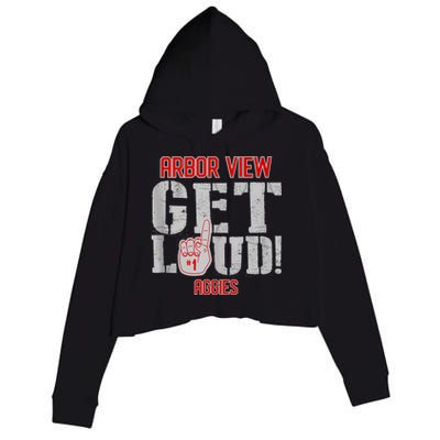 Arbor View High School Get Loud Aggies Crop Fleece Hoodie