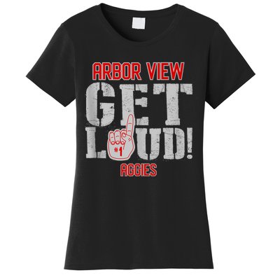 Arbor View High School Get Loud Aggies Women's T-Shirt