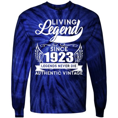 Authentic Vintage Living Legend Since 1923 Legends Never Die 100th Birthday Tie-Dye Long Sleeve Shirt