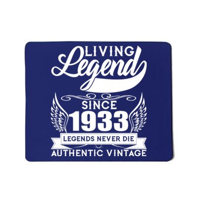 Authentic Vintage Living Legend Since 1933 Legends Never Die 90th Birthday Mousepad