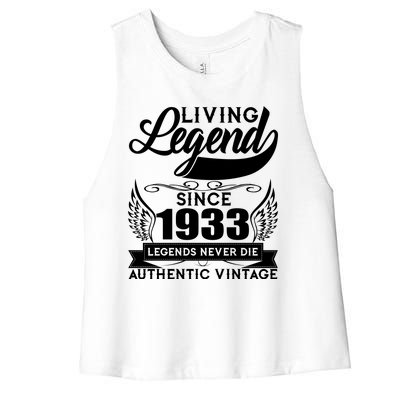 Authentic Vintage Living Legend Since 1933 Legends Never Die 90th Birthday Women's Racerback Cropped Tank