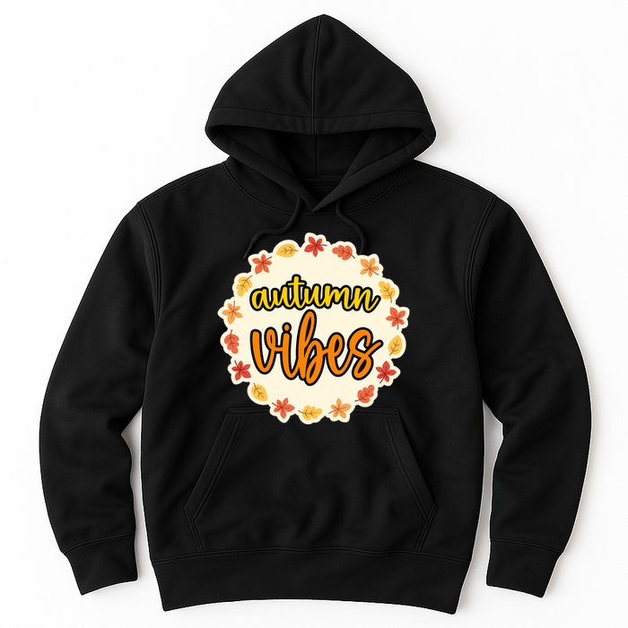 Autumn Vibes Leaf Season Hoodie