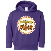 Autumn Vibes Leaf Season Toddler Hoodie