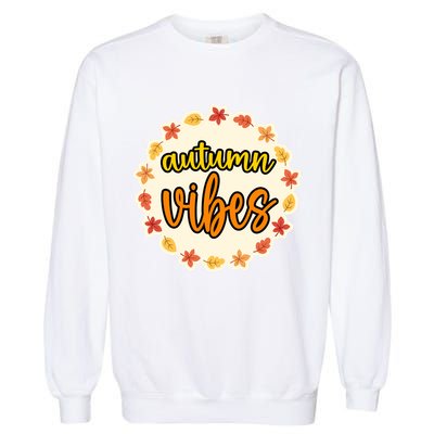 Autumn Vibes Leaf Season Garment-Dyed Sweatshirt