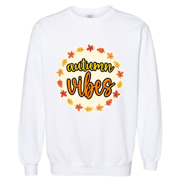 Autumn Vibes Leaf Season Garment-Dyed Sweatshirt
