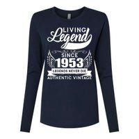 Authentic Vintage Living Legend Since 1953 Legends Never Die 70th Birthday Womens Cotton Relaxed Long Sleeve T-Shirt