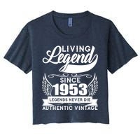 Authentic Vintage Living Legend Since 1953 Legends Never Die 70th Birthday Women's Crop Top Tee