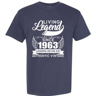 Authentic Vintage Living Legend Since 1963 Legends Never Die 60th Birthday Garment-Dyed Heavyweight T-Shirt