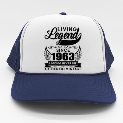 Authentic Vintage Living Legend Since 1963 Legends Never Die 60th Birthday Trucker Hat