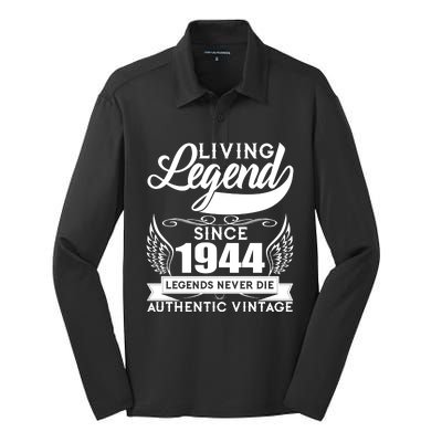 Authentic Vintage Living Legend Since 1944 Legends Never Die 80th Birthday Silk Touch Performance Long Sleeve Polo