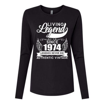 Authentic Vintage Living Legend Since 1974 Legends Never Die 50th Birthday Womens Cotton Relaxed Long Sleeve T-Shirt