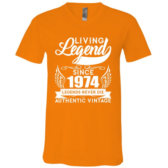 Authentic Vintage Living Legend Since 1974 Legends Never Die 50th Birthday V-Neck T-Shirt