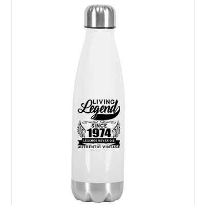 Authentic Vintage Living Legend Since 1974 Legends Never Die 50th Birthday Stainless Steel Insulated Water Bottle