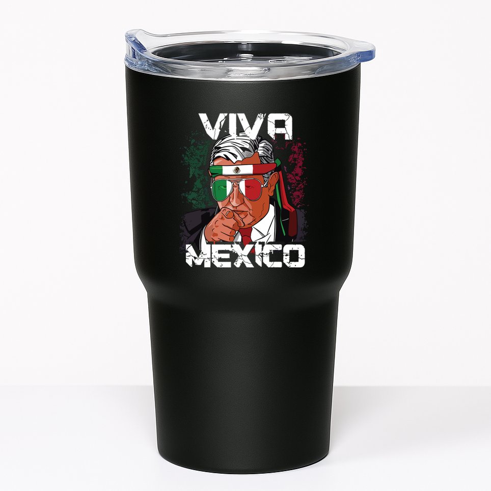 Amlo Viva Mexico Dia De Independencia Camiseta Gift Tumbler