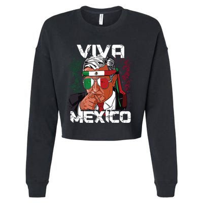 Amlo Viva Mexico Dia De Independencia Camiseta Gift Cropped Pullover Crew