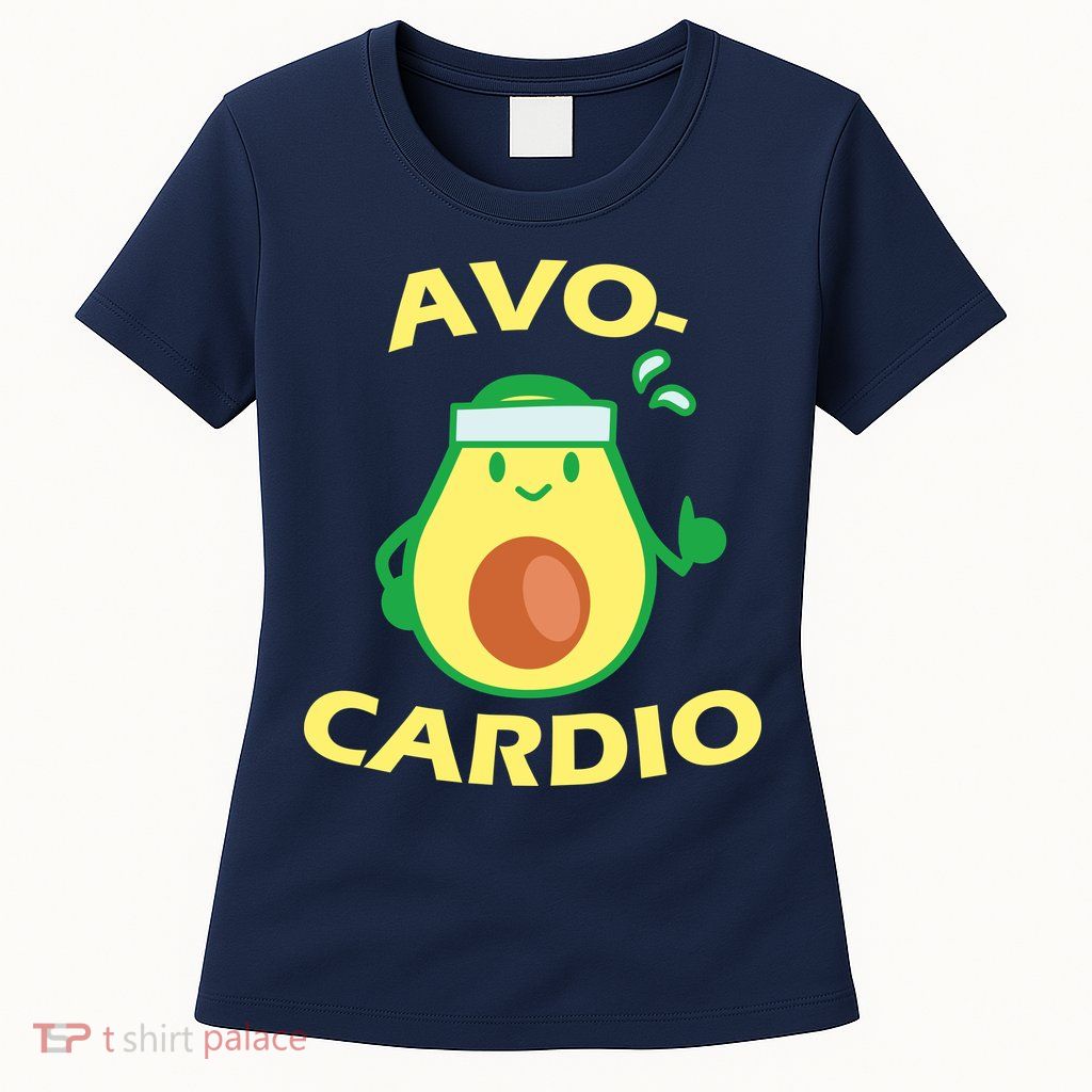 Avo-Cardio Avocado Cardio Womens T-Shirt