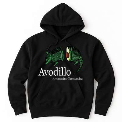Avodillo Armacadus Guacamolus Armadillo Hoodie