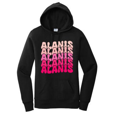 Alanis Vintage Personalized Name I Love Alanis Women's Pullover Hoodie