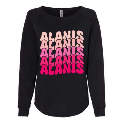 Alanis Vintage Personalized Name I Love Alanis Womens California Wash Sweatshirt