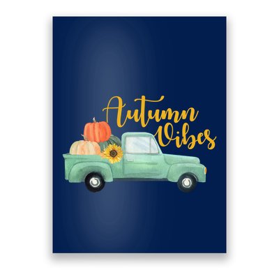 Autumn Vibes Pumpkin Truck Poster