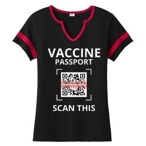 Anti Vaccine Passport Scan This Middle Finger Ladies Halftime Notch Neck Tee