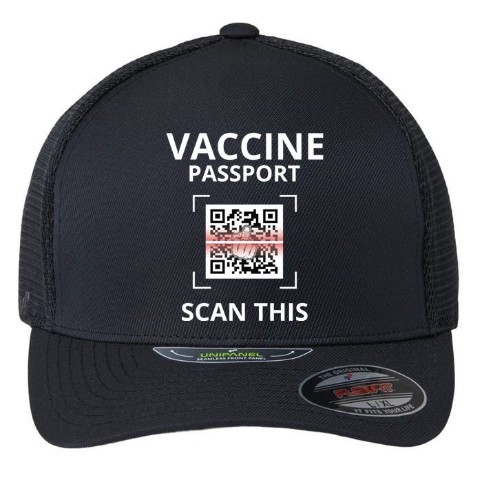 Anti Vaccine Passport Scan This Middle Finger Flexfit Unipanel Trucker Cap