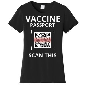 Anti Vaccine Passport Scan This Middle Finger Women's T-Shirt