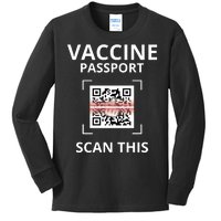 Anti Vaccine Passport Scan This Middle Finger Kids Long Sleeve Shirt