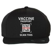 Anti Vaccine Passport Scan This Middle Finger Wool Snapback Cap