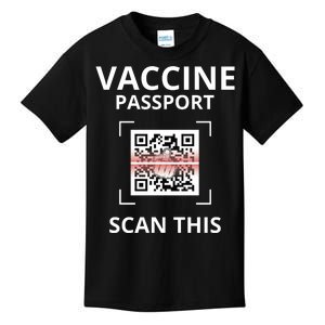 Anti Vaccine Passport Scan This Middle Finger Kids T-Shirt