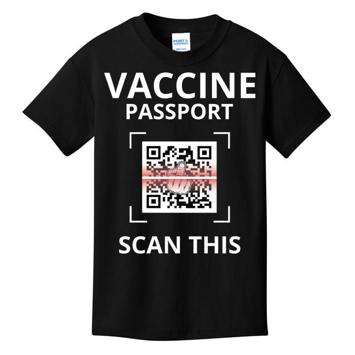 Anti Vaccine Passport Scan This Middle Finger Kids T-Shirt