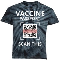 Anti Vaccine Passport Scan This Middle Finger Kids Tie-Dye T-Shirt