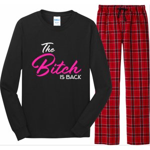 Adult Vulgar Saying The Bitch Is Back Best Friend Love Gift Funny Gift Long Sleeve Pajama Set