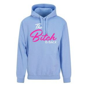 Adult Vulgar Saying The Bitch Is Back Best Friend Love Gift Funny Gift Unisex Surf Hoodie