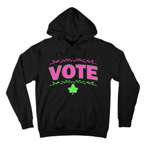 Aka Vote Sorority P.I.N.K. And Green Paraphernalia Voting Tall Hoodie