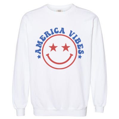 America Vibes Smiley 4th Of July Garment-Dyed Sweatshirt