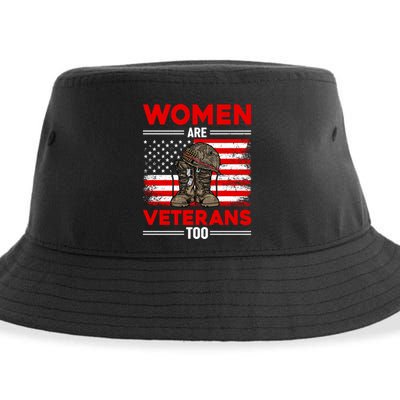 Are Veterans Too Patriotic Female Veteran Mom Grandma Gift Sustainable Bucket Hat