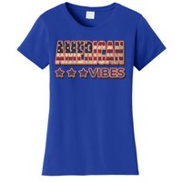 America Vibes Usa Flag 4th July American Red White Blue Star Gift Women's T-Shirt