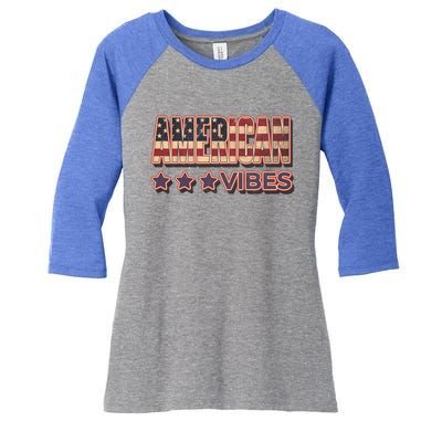 America Vibes Usa Flag 4th July American Red White Blue Star Gift Women's Tri-Blend 3/4-Sleeve Raglan Shirt