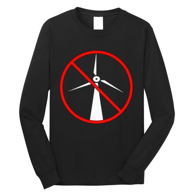 Anti Windmills Anti Wind Turbines Long Sleeve Shirt