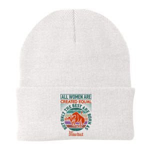 All Women Are Created Equal But The Best Are Born As Taurus Knit Cap Winter Beanie